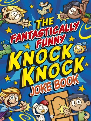 cover image of The Fantastically Funny Knock Knock Joke Book